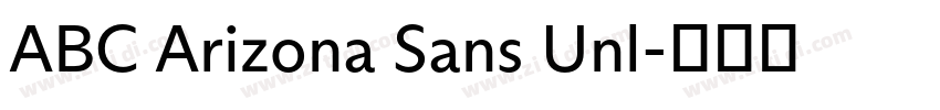 ABC Arizona Sans Unl字体转换